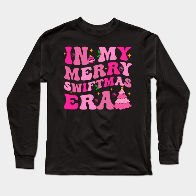 In My Merry Swiftmas Era Christmas Long Sleeve T-Shirt by TrikoNovelty